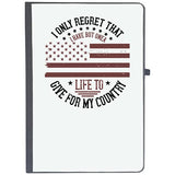 Udnag Ruled Notebook Diary Military | I Only Regret That I Have But One Life To Give For My Country, [A5 80Pages 80Gsm]