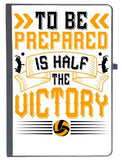 Udnag Ruled Notebook Diary Volleyball | To Be Prepared Is Half The Victory, [A5 80Pages 80Gsm]