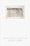 Democracy and Tradition (New Forum Books)
