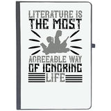 Udnag Ruled Notebook Diary Reading | Literature Is The Most Agreeable Way Of Ignoring Life, [A5 80Pages 80Gsm]