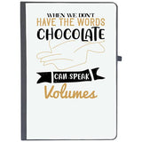 Udnag Ruled Notebook Diary Chocolate | When We DonT Have The Words Chocolate Can Speak Volumes, [A5 80Pages 80Gsm]