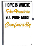 Udnag Ruled Notebook Diary Sweet Home | The Home Is Where You Poop Most Comfortably, [A5 80Pages 80Gsm]