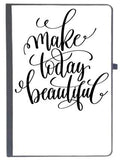 Udnag Ruled Notebook Diary Phrases | Make Today Beautiful, [A5 80Pages 80Gsm]