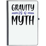 Udnag Ruled Notebook Diary Gravity | Gravity Is A Myth, [A5 80Pages 80Gsm]