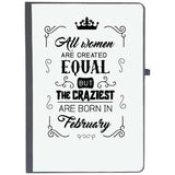 Udnag Ruled Notebook Diary February Birthday | All Women Are Created Equally February, [A5 80Pages 80Gsm]