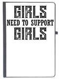 Udnag Ruled Notebook Diary Girl | Girls Need To Support Girls, [A5 80Pages 80Gsm]