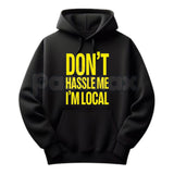 Don't Hassle Me I'm Local – Bill Murray What About Bob Iconic Graphic Hoodie, Sweatshirt & Softstyle T-Shirt