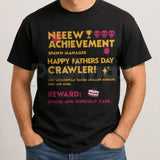 Funny "Crawler Spawn Manager" Gamer Dad T-Shirt – Father's Day Achievement Unlocked Graphic Tee