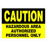 5028915 SIGN CAUTION HZRD 10X14 Hillman English White Caution Sign 10 in. H X 14 in. W (Pack of 6)