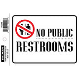 5029021 DECAL NO PUBL RSTRM 4X6 Hillman English White Restroom Decal 4 in. H X 6 in. W (Pack of 6)