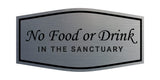 Fancy No Food Or Drink In The Sanctuary Sign (Brushed Silver) Medium (1 Pack)