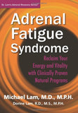 Adrenal Fatigue Syndrome - Reclaim Your Energy and Vitality with Clinically Proven Natural Programs
