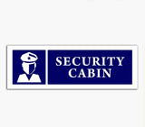 Security Cabin Sign sticker for Office School Hotel 30x10 cm