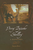 Percy Bysshe Shelley: A Biography