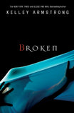 Broken (The Women of the Otherworld Series)