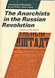 The Anarchists in the Russian Revolution