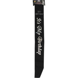 Its My Birthday Black Non-Flashing Sash