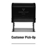 Customer Pickup Self Inking Rubber Stamp (Black Ink) XLarge