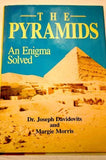 The Pyramids: An Enigma Solved