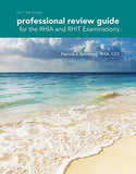Professional Review Guide for the RHIA and RHIT Examinations 2017