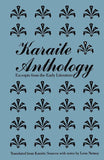 Karaite Anthology: Excerpts from the Early Literature (The Yale Judaica Series)
