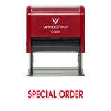 Special Order Self Inking Rubber Stamp (Red Ink) XLarge