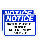 Enjoyist 2-Pack Notice - Gates Must Be Closed After Entry Or Exit Sign, 10x 7 .04 Aluminum Reflective Sign Rust Free Aluminum-UV