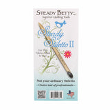 Steady Betty SSPII Steady Stiletto II Quilting Tool
