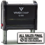 All Sales Final No Refunds No Exchanges (Vector) Self Inking Rubber Stamp (Black Ink) Q300