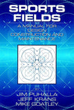 Sports Fields: A Manual for Design, Construction and Maintenance