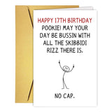Qamza Funny 17 Year Old Birthday Card&Gift, Humorous Gen Z Slang Happy 17th Birthday Card & Decorations for Boys Girls, 17th Bir