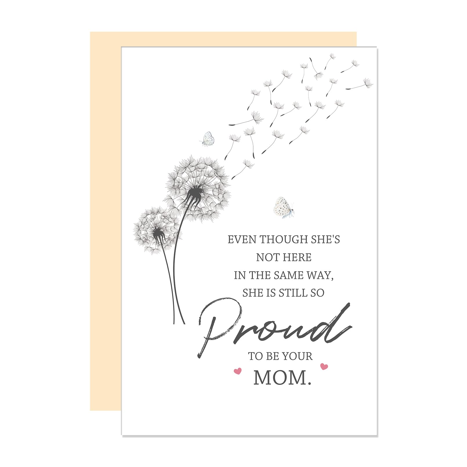 Ure Tenk Mother Loss Sympathy Mothers Day Card, Sentimental Mothers Day Gift From Dad Aunt, She Is Still So Proud to Be Your Mo
