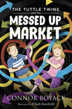 The Tuttle Twins and the Messed Up Market