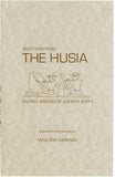 Selections from the Husia: Sacred Wisdom of Ancient Egypt