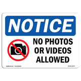 OSHA Notice Sign Notice No Photos Or Video Allowed | Rigid Plastic Sign | Protect Your Business, Construction Site, Warehouse 