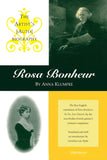 Rosa Bonheur: The Artists (Auto)biography
