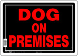 Hillman 848546 Dog On Premises Sign, Black and Red Aluminum Metal, 10x14 Inches 1Sign