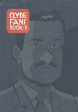 Clyde Fans: Book 1