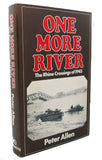 One More River: The Rhine Crossings of 1945