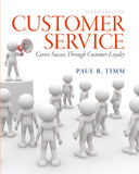 Customer Service: Career Success Through Customer Loyalty