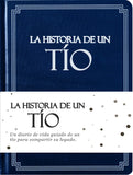 T o, comparte tu historia conmigo (Tapa dura): 250+ Preguntas, T o regalos, Feliz D a del Padre, Mejor regalo de sus sobrinos
