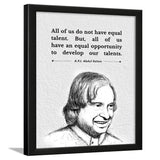 Chaka Chaundh Motivational Leader Quotes Frames Framed Posters With Frame Fit A. P. J. Abdul Kalam Quotes Wall Frames For 