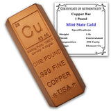 1 Pound Copper Bar Ingot Paperweight - 999 Pure Chemistry Element Design with Certificate of Authenticity by Mint State Gold