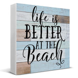 Beach Desk Sign, Beach Decorations for Home, Life Is Better at the Wood Sign Home Bathroom Bedroom Kitchen Desk Shelf Table Tabletop Decor 5×5 Inches