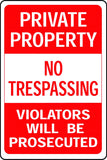 HyKo Products HW45 Private Property No Trespassing Violators Prosecuted Heavy Duty Aluminum Sign 12 x 18 Red/White, 1 Piece