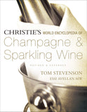 Christies World Encyclopedia of Champagne & Sparkling Wine