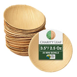 Charity Leaf Disposable Palm Leaf 3.5 Round Mini Bowl (25 pcs) Dipping Bowls | Bamboo Like| All Natural and Biodegradable | Char