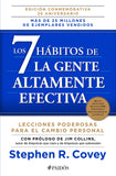 Los 7 hábitos de la gente altamente efectiva / The 7 Habits of Highly Effective People (Spanish Edition)
