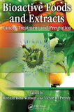 Bioactive Foods and Extracts: Cancer Treatment and Prevention