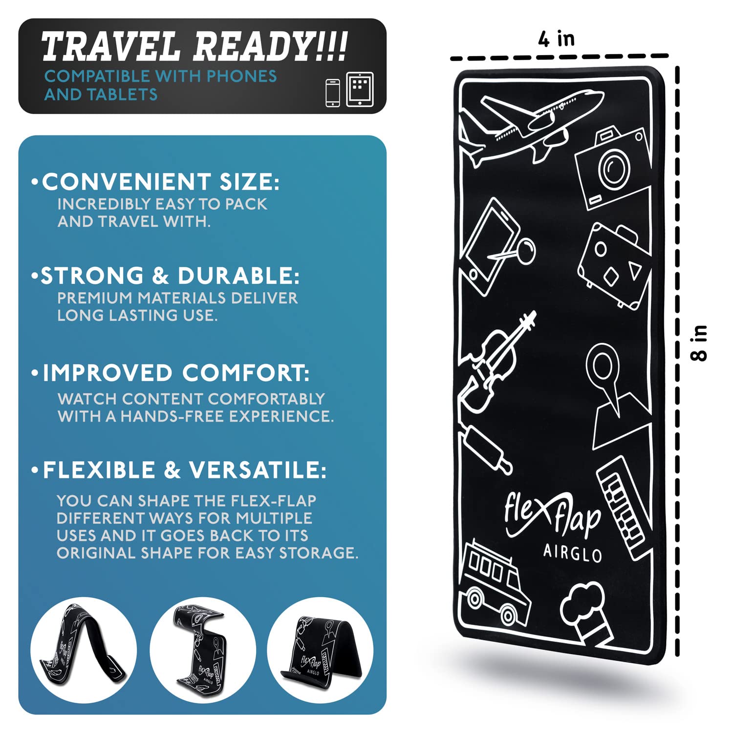 AirGLO Flex Flap - Adjustable, Portable Phone Stand for Travel, Home, Desk, Bed, Treadmill, iPad, Tablet